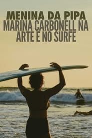 Image Menina da Pipa: Marina Carbonell na Arte e no Surfe 2019