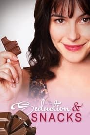 Seduction & Snacks series tv