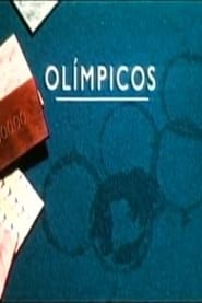 watch Olímpicos