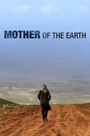 Mother of the Earth series tv