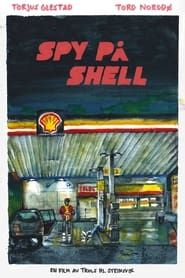 Spy på Shell 2021 streaming