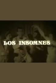 watch Los insomnes