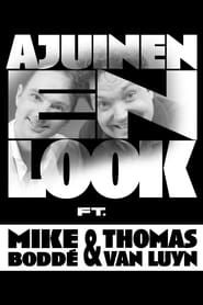 Mike & Thomas: Ajuinen en Look (2007)
