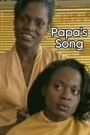 Papa's Song 2000 streaming