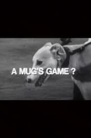 Image A Mug's Game?