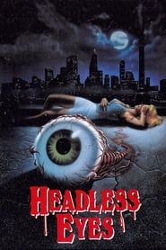 The Headless Eyes series tv