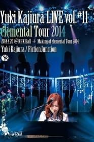 Yuki Kajiura LIVE vol.#11 elemental Tour 2014 series tv