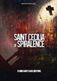 Saint Cecilia of Spiralence series tv