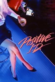 Positive I.D. 1986 streaming
