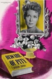 Beware of Pity 1946 streaming