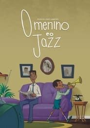 The Boy and the Jazz series tv