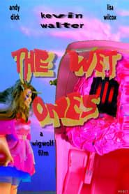 The Wet Ones 2021 streaming
