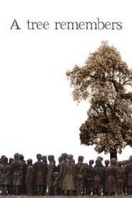 A Tree Remembers series tv