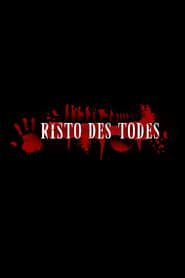 Risto des Todes (2008)