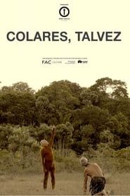 Colares, Talvez series tv