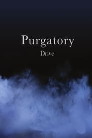 Purgatory Drive series tv