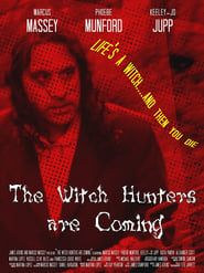 The Witch Hunters are Coming series tv