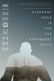 Affiche de Elephant Food Is for the Strongest Teeth