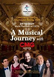Image A Musical Journey with CMG: Celebration 100-Day Countdown Beijing 2022