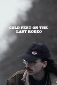 Image Cold Feet on the Last Rodeo