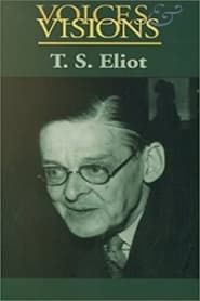 Image Voices & Visions: T.S. Eliot