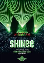 SHINee JAPAN ARENA TOUR SHINee WORLD 2013～Boys Meet U～ series tv