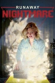 Runaway Nightmare series tv