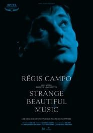Image Régis Campo: Strange Beautiful Music