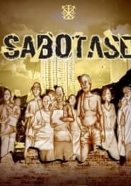 Sabotase (2009)