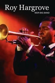 Roy Hargrove and WDR BIG BAND series tv