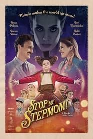 Stop My Stepmom! series tv