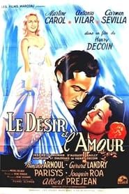 Love and Desire 1951 streaming