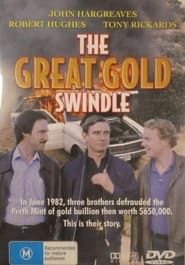 The Great Gold Swindle series tv