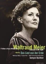 Image Waltraud Meier: I follow a voice within me 2008