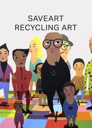 Image Saveart : Recycler pour mieux créer