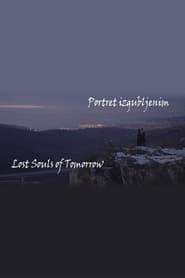Lost Souls of Tomorrow series tv