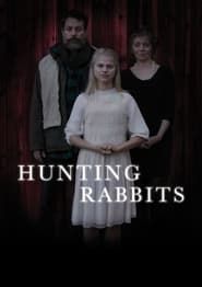 Hunting Rabbits series tv