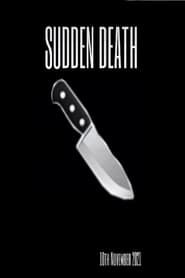 Sudden Death series tv