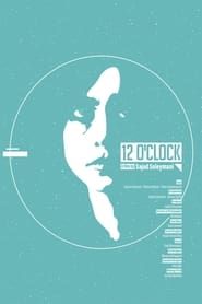 12 O'Clock series tv