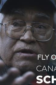 Fly on the Wall: Canada’s Residential School Legacy series tv