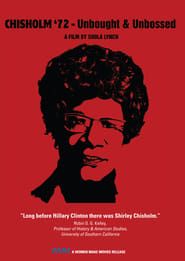 Chisholm '72: Unbought & Unbossed series tv