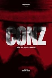 Conz. The ultimate collector's life 2021 streaming