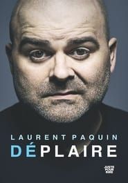 Laurent Paquin - Déplaire (2021)