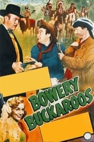 Bowery Buckaroos (1947)
