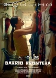 Barrio Frontera series tv