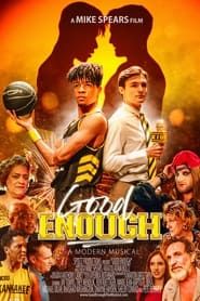 Good Enough: A Modern Musical (2023)