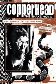 Copperhead: The Snake Movie-hd