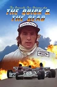 The Formula One Drivers (aka The Quick and the Dead) series tv
