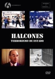 Halcones: terrorismo de Estado (2006)