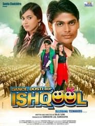 Dance Dosti Aur Ishqool series tv